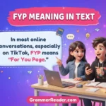FYP Meaning in Text