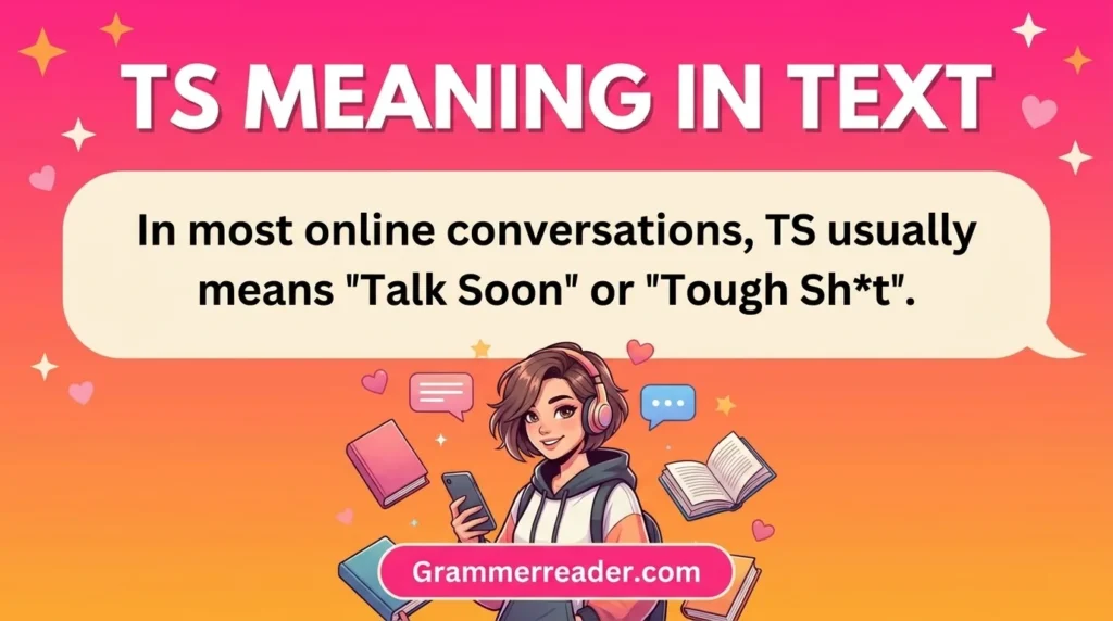 TS Meaning in Text